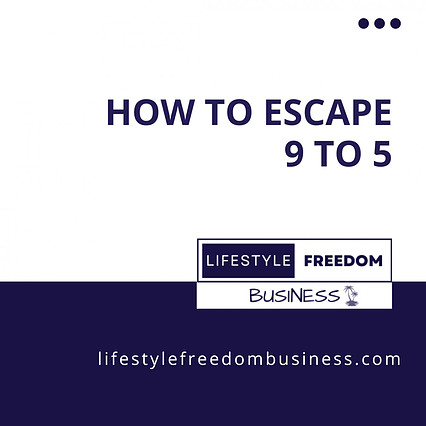 how to escape 9 to 5