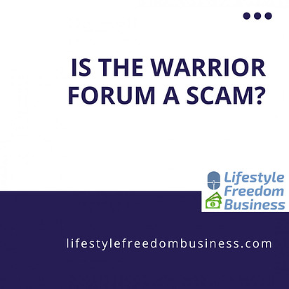 is the warrior forum a scam?