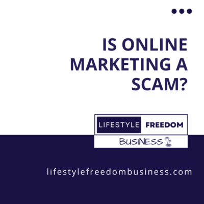 is online marketing a scam?