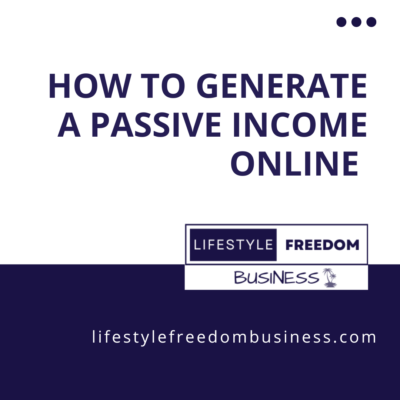 how to generate a passive income online