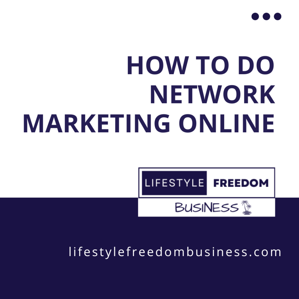 how to do network marketing online