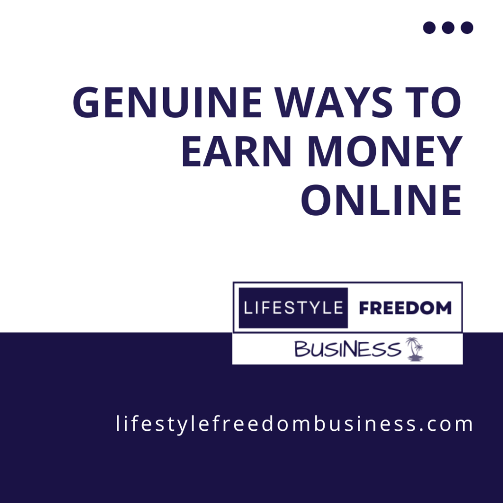 Genuine Ways To Earn Money Online