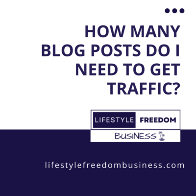 how many blog posts do I need to get traffic?