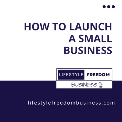 how to launch a small business