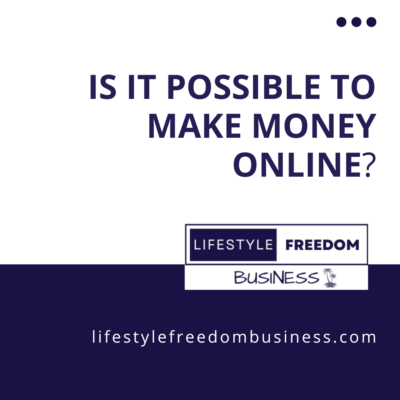 is it possible to make money online?