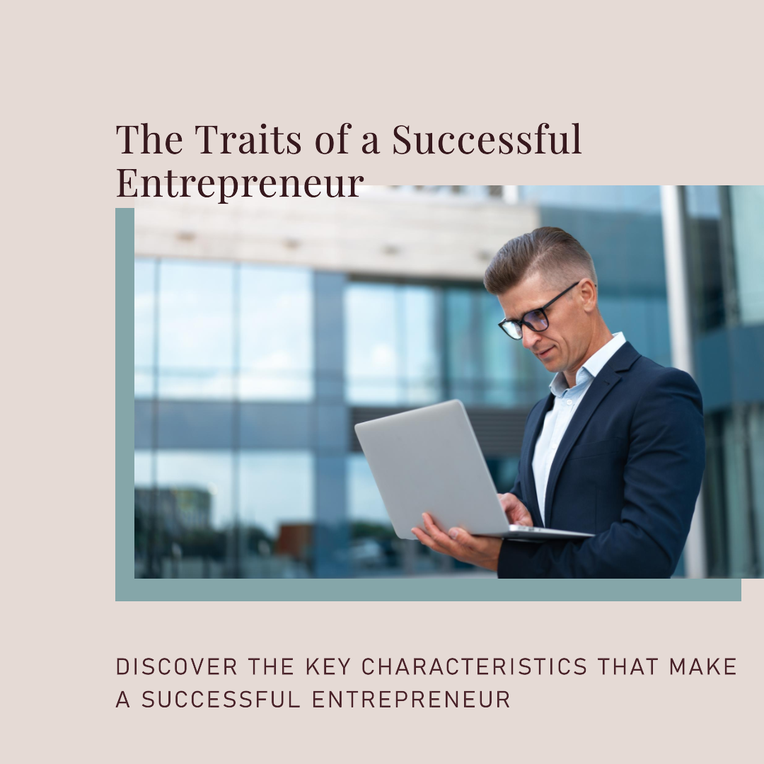 what are the traits of an entrepreneur?